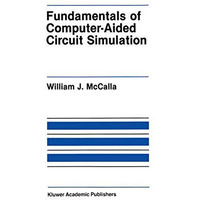 Fundamentals of Computer-Aided Circuit Simulation [Paperback]