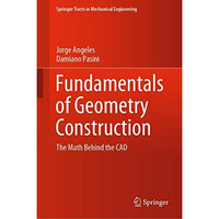 Fundamentals of Geometry Construction: The Math Behind the CAD [Hardcover]