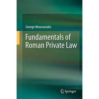 Fundamentals of Roman Private Law [Hardcover]