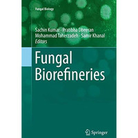 Fungal Biorefineries [Paperback]