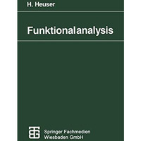 Funktionalanalysis: Theorie und Anwendung [Paperback]