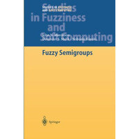 Fuzzy Semigroups [Paperback]