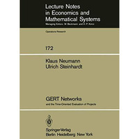 GERT Networks and the Time-Oriented Evaluation of Projects [Paperback]