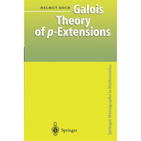 Galois Theory of p-Extensions [Paperback]