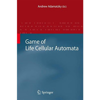 Game of Life Cellular Automata [Hardcover]