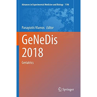 GeNeDis 2018: Geriatrics [Paperback]