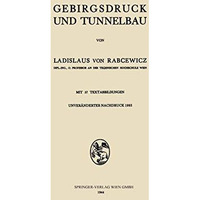 Gebirgsdruck und Tunnelbau [Paperback]