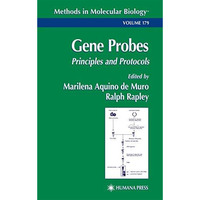 Gene Probes: Principles and Protocols [Paperback]