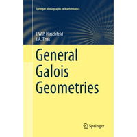 General Galois Geometries [Paperback]