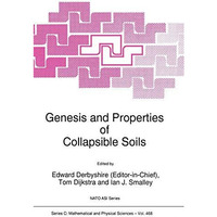 Genesis and Properties of Collapsible Soils [Paperback]