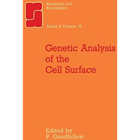 Genetic Analysis of the Cell Surface [Paperback]