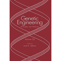 Genetic Engineering: Principles and Methods [Hardcover]