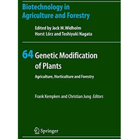 Genetic Modification of Plants: Agriculture, Horticulture and Forestry [Paperback]