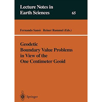 Geodetic Boundary Value Problems in View of the One Centimeter Geoid [Paperback]