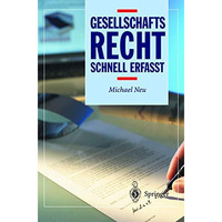 Gesellschaftsrecht - Schnell erfasst [Paperback]