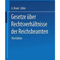 Gesetze ?ber die Rechtsverh?ltnisse der Reichsbeamten: Reichsbeamtengesetz Hinte [Paperback]