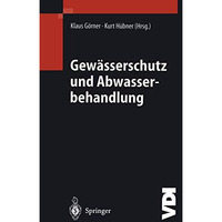 Gew?sserschutz und Abwasserbehandlung [Paperback]