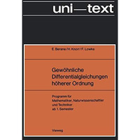 Gew?hnliche Differentialgleichungen h?herer Ordnung: - ?bungsprogramm - Programm [Paperback]