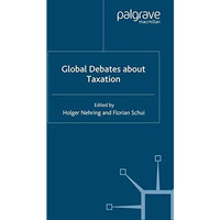 Global Debates About Taxation [Paperback]