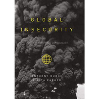 Global Insecurity: Futures of Global Chaos and Governance [Paperback]