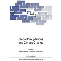 Global Precipitations and Climate Change [Paperback]