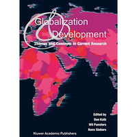 Globalization and Development: Themes and Concepts in Current Research [Hardcover]