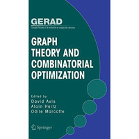 Graph Theory and Combinatorial Optimization [Paperback]