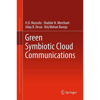 Green Symbiotic Cloud Communications [Hardcover]