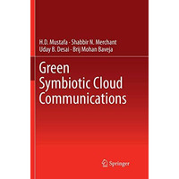 Green Symbiotic Cloud Communications [Paperback]