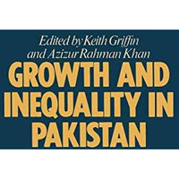 Growth and Inequality in Pakistan [Paperback]