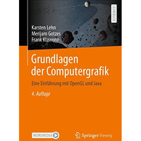 Grundlagen der Computergrafik: Eine Einf?hrung mit OpenGL und Java [Paperback]