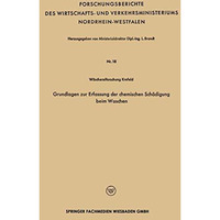 Grundlagen zur Erfassung der chemischen Sch?digung beim Waschen [Paperback]