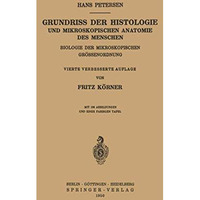 Grundriss der Histologie und Mikroskopischen Anatomie des Menschen: Biologie der [Paperback]