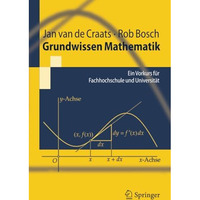 Grundwissen Mathematik: Ein Vorkurs f?r Fachhochschule und Universit?t [Paperback]