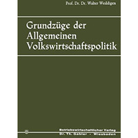 Grundz?ge der Allgemeinen Volkswirtschaftspolitik [Paperback]