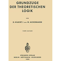 Grundz?ge der Theoretischen Logik [Paperback]