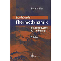 Grundz?ge der Thermodynamik: mit historischen Anmerkungen [Paperback]