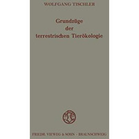 Grundz?ge der terrestrischen Tier?kologie [Paperback]