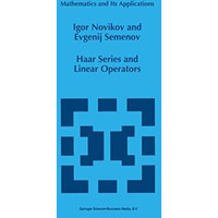 Haar Series and Linear Operators [Hardcover]