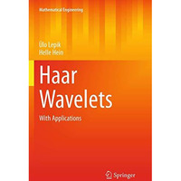 Haar Wavelets: With Applications [Paperback]