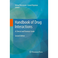 Handbook of Drug Interactions: A Clinical and Forensic Guide [Paperback]