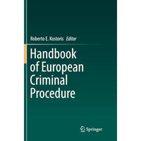 Handbook of European Criminal Procedure [Paperback]