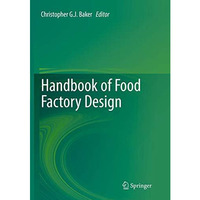 Handbook of Food Factory Design [Paperback]