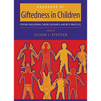 Handbook of Giftedness in Children: Psychoeducational Theory, Research, and Best [Hardcover]