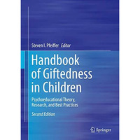 Handbook of Giftedness in Children: Psychoeducational Theory, Research, and Best [Hardcover]