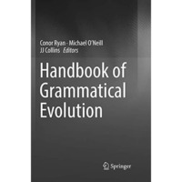 Handbook of Grammatical Evolution [Paperback]