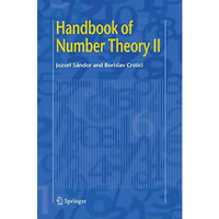 Handbook of Number Theory II [Hardcover]