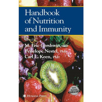 Handbook of Nutrition and Immunity [Paperback]