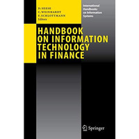 Handbook on Information Technology in Finance [Paperback]