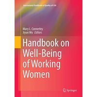 Handbook on Well-Being of Working Women [Paperback]